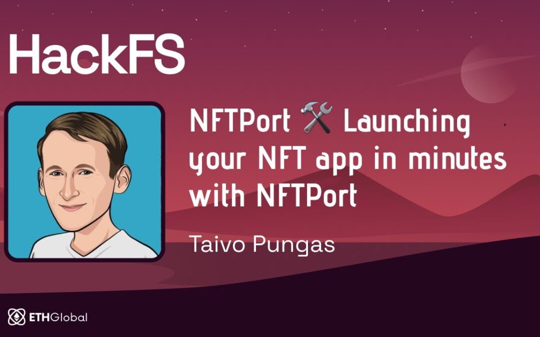 NFTPort 🛠 Launching your NFT app in minutes with NFTPort