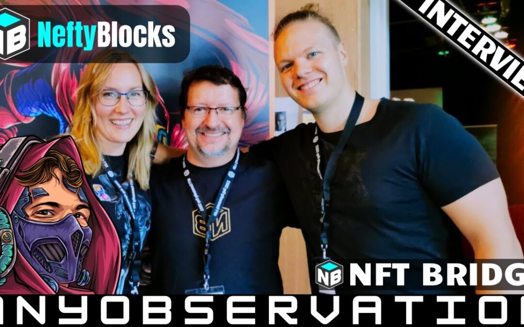 Ethereum to WAX NFT Bridge | NeftyBlocks | interview